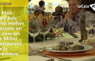 El Molí dels Avis amb moltes opcions en el concurs de Millor Restaurant de la Província