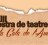 Comença la tretzena edició de la Mostra de Teatre 'La Cala de l'Ametlla' - 16/03/2017