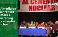 L'Ametlla de Mar reitera el seu rebuig al cementiri nuclear