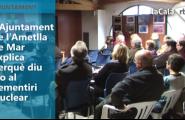 L'Ajuntament de l'Ametlla de Mar explica perquè diu No al Cementiri Nuclear