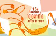 15 anys de concurs de fotografia de les Terres de l'Ebre