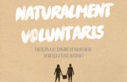 Sempre amb tu: Naturalment Voluntaris